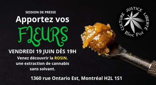 Session de Presse avec le Bloc Pot 19 Juin à 19h